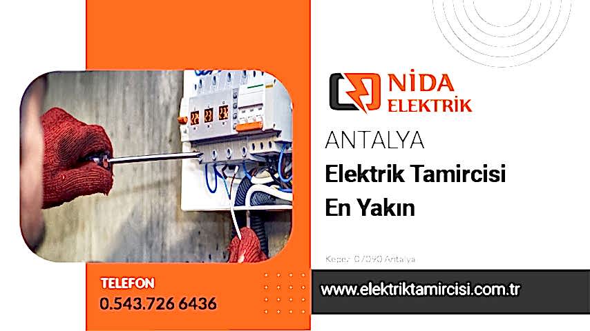 Elektrik Tamircisi En Yakın Antalya