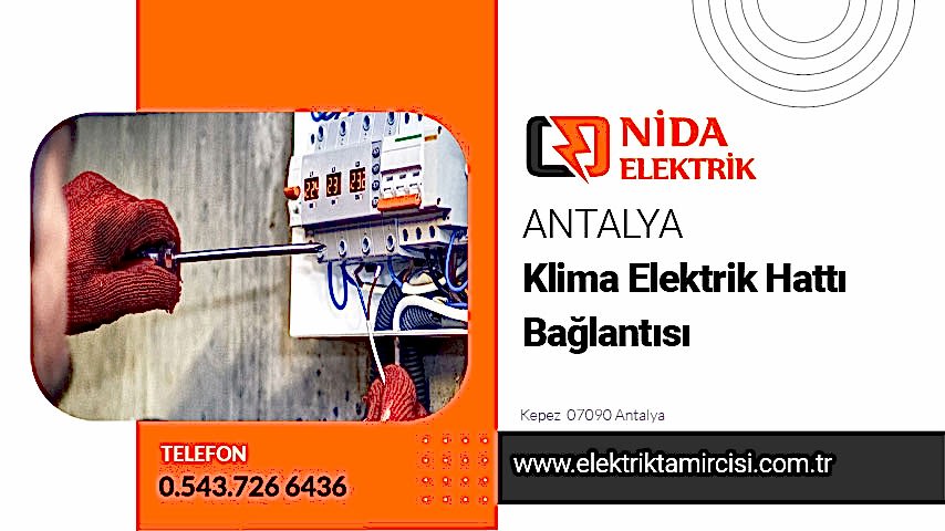 Klima Elektrik Hattı Bağlantısı Antalya
